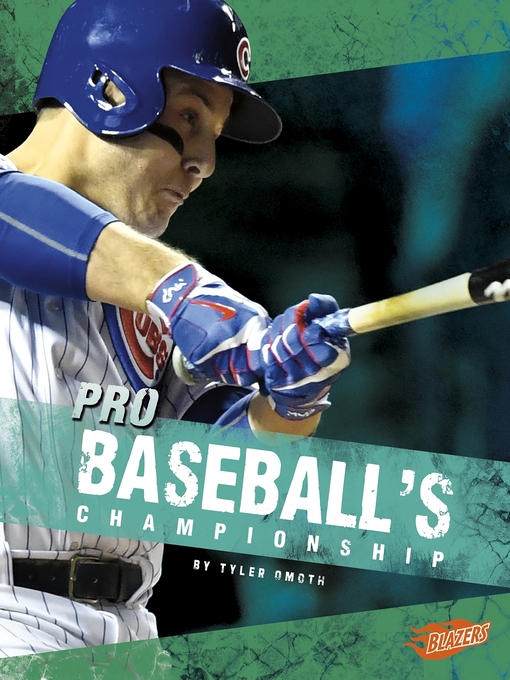 Title details for Pro Baseball's Championship by Tyler Omoth - Wait list